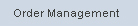 Order Management