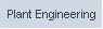 Plant Engineering