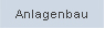Anlagenbau