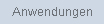 Anwendungen